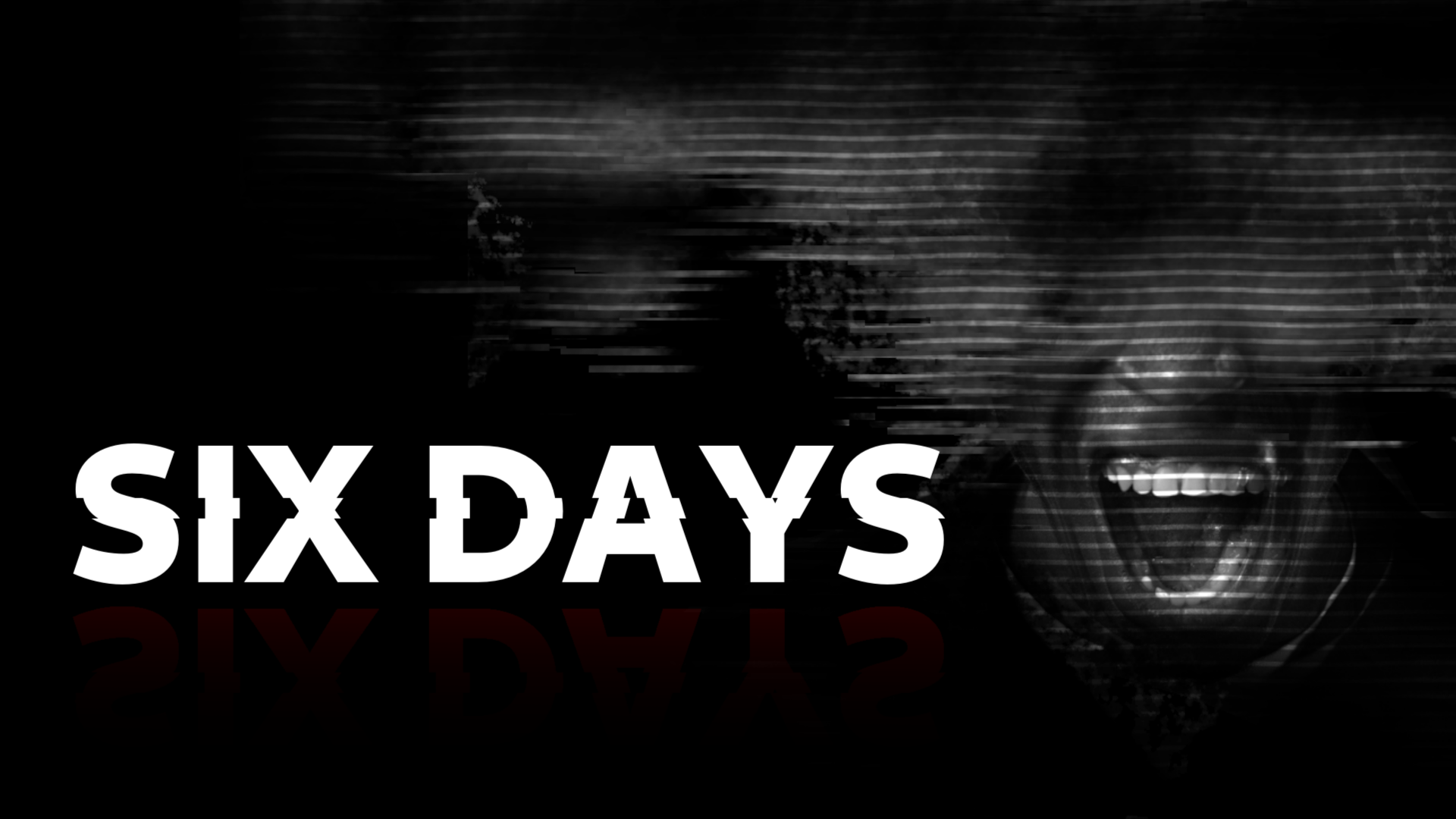 Announcing the Steam Page for “Six Days” – The Most Difficult Game of the Year!